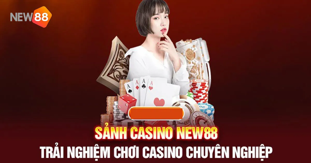 5 điểm nổi bật được đánh giá cao tại casino New88